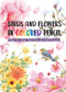 Birds and Flowers in Colored Pencil (Step-by-Step Tutorials and Techniques) by Niao Fei Le, 9781632880123