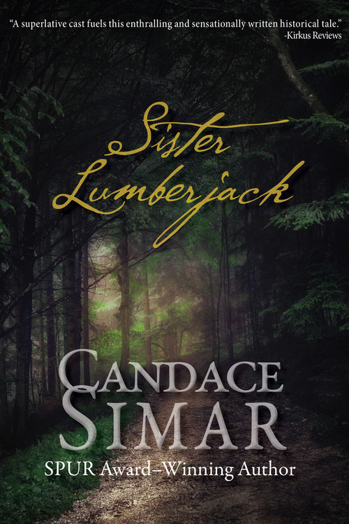 Sister Lumberjack by Candace Simar, 9781682011508