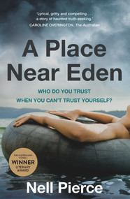 A Place Near Eden by Nell Pierce, 9781761066177