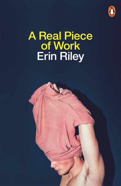 A Real Piece of Work by Erin Riley, 9781761340154