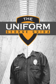 The Uniform by George Guida, 9781771838818