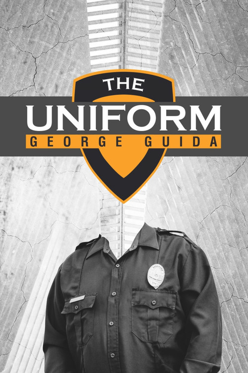 The Uniform by George Guida, 9781771838818