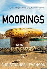 Moorings by Christopher Levenson, 9781773861272