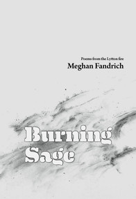 Burning Sage (Poems from the Lytton Fire) by Meghan Fandrich, 9781773861289