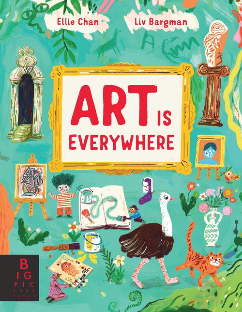 Art is Everywhere by Ellie Chan, 9781787419100