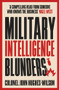 Military Intelligence Blunders by John Wilson, 9781789466690