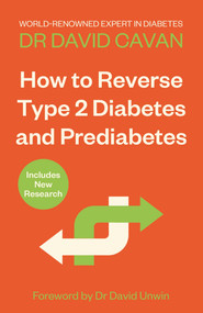 How To Reverse Type 2 Diabetes and Prediabetes - 9781838954581 by David Cavan, 9781838954581