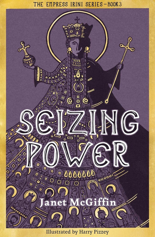 Seizing Power by Janet McGiffin, Harry Pizzey, 9781910895818