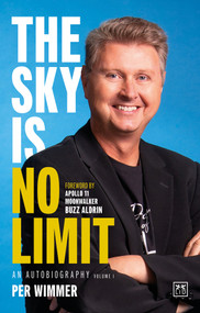 The Sky is no Limit (BEST BUSINESS BIOGRAPHY OF 2024) by Per Wimmer, 9781911687283