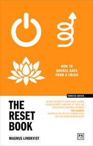 The Reset Book (How to bounce back from a crisis) by Magnus Lindkvist, 9781911687689