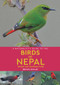 A Naturalist's Guide to the Birds of Nepal by Bikram Grewal, 9781912081394