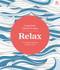 Large Print Colour & Frame - Relax (31 Relaxing Colouring Pages to Enjoy) by Richardson Puzzles and Games, 9781913602406