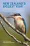 New Zealand's Biggest Year by Harry Boorman, 9781913679392