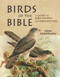 Birds of the Bible by Peter Goodfellow, 9781913679545
