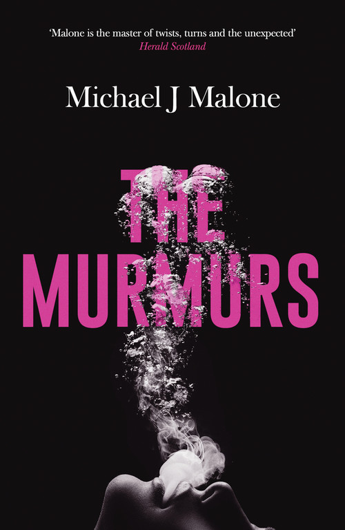 The Murmurs by Michael J. Malone, 9781914585821