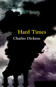 Hard Times - 9781915054869 by Charles Dickens, 9781915054869