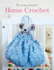 The Compact Guide to Home Crochet by April Madden, Rebecca Grieg, 9781915343369