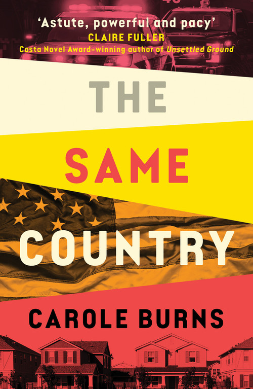 The Same Country by Carole Burns, 9781915643605