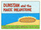 Dunstan and the Magic Dream Stone by Josef Bastian, 9781940368214