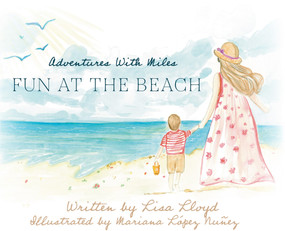 Fun at the Beach by Mariana Lopez, Lisa Lloyd, 9781955047432
