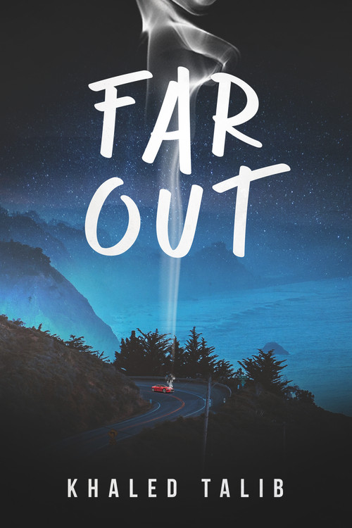 Far Out by Khaled Talib, Benjamin White, 9781955062923