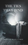 The Ties That Bind - 9781990066382 by Nicole Coaker, 9781990066382