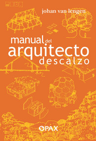 Manual del arquitecto descalzo (Spanish Edition) by Johan Van Lengen, 9786077132325