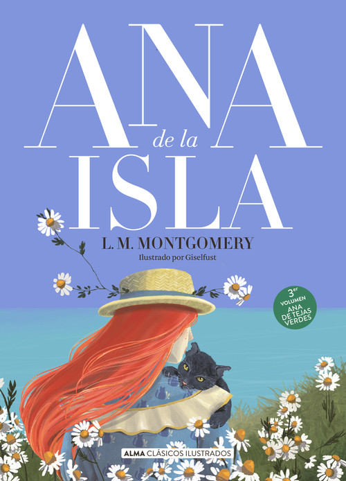 Ana de la Isla (Spanish Edition) by Lucy Maud Montgomery, Catalina Martínez Muñoz, Gisela Navarro Fuster, 9788418933479