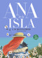 Ana de la Isla (Spanish Edition) by Lucy Maud Montgomery, Catalina Martínez Muñoz, Gisela Navarro Fuster, 9788418933479