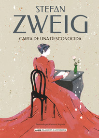 Carta de una desconocida (Spanish Edition) by Stefan Zweig, Itziar Hernández Rodilla, Carmen Segovia, 9788418933554