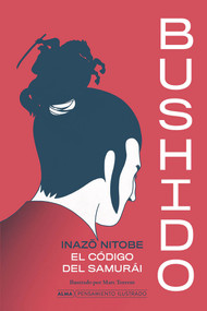 Bushido (Spanish Edition) by Inazo Nitobe, Sigrid Guitart, Marc Torrent, 9788418933851