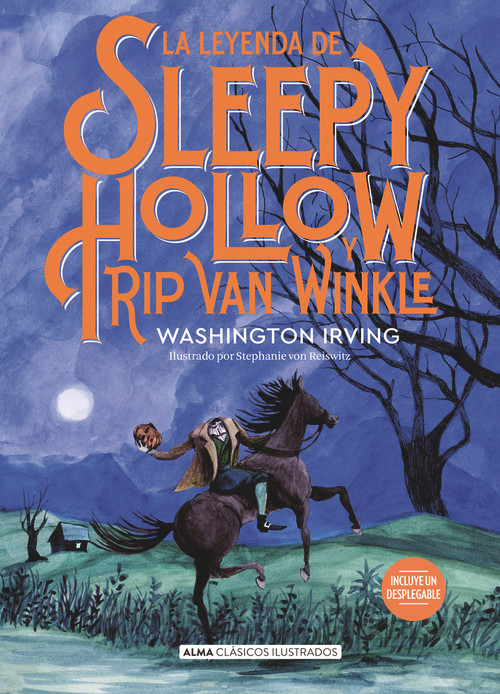 La leyenda de Sleepy Hollow y Rip van Winkle (Spanish Edition) by Washington Irving, Manuel de Los Reyes, Stephanie von Reiswitz, 9788418933950