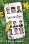 Fuera de línea (Spanish Edition) by Brian Adams, 9798987070703
