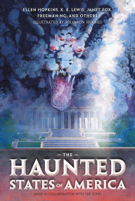 The Haunted States of America by Solomon Hughes, Society of Children's Book Writers and Illustrators (SCBWI), 9781250819413