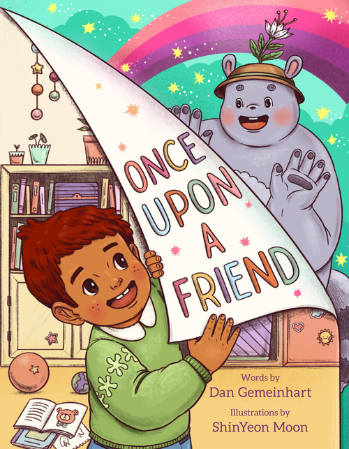 Once Upon a Friend by Dan Gemeinhart, ShinYeon Moon, 9781250892263