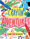 Crayon Adventures (Over 100 Activities) by Alberto Lot, Alberto Lot, 9781250900982