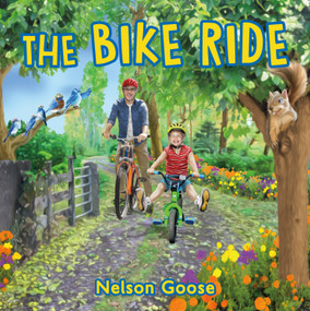 The Bike Ride - 9781250889584 by Nelson Goose, Nelson Goose, 9781250889584