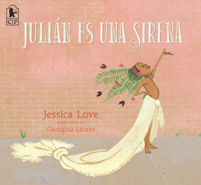Julián es una sirena (Spanish Edition) by Jessica Love, Jessica Love, Georgina Lázaro, 9781536234176