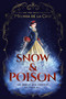 Snow & Poison - 9780593326695 by Melissa de la Cruz, 9780593326695