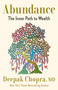 Abundance (The Inner Path to Wealth) - 9780593233818 by Deepak Chopra, M.D., 9780593233818
