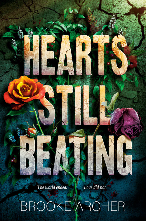 Hearts Still Beating by Brooke Archer, 9780593698327