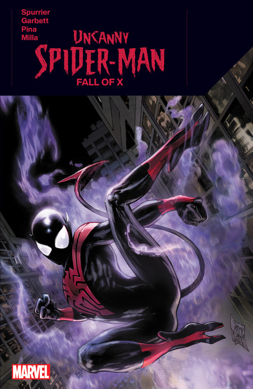 Uncanny Spider-Man: Fall Of X by Si Spurrier, Lee Garbett, Javier Pina, Marvel Various, Tony Daniel, 9781302952266