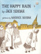 The Happy Rain by Jack Sendak, Maurice Sendak, 9780062645098