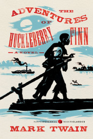 The Adventures of Huckleberry Finn - 9780063354289 by Mark Twain, 9780063354289