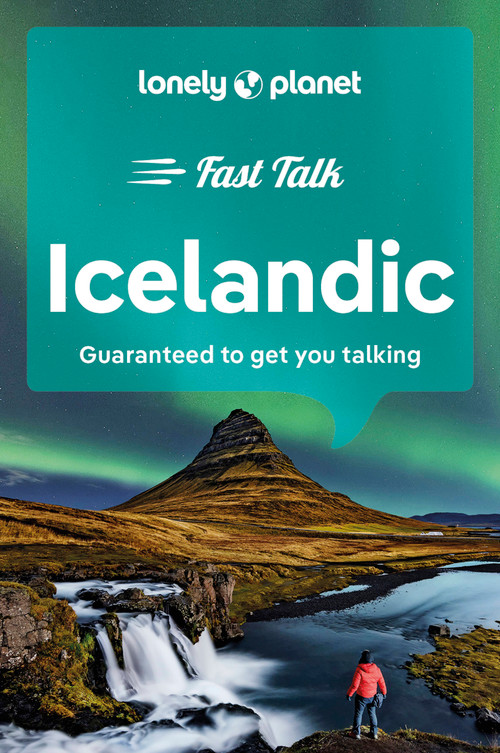 Lonely Planet Fast Talk Icelandic by Lonely Planet, 9781787015586