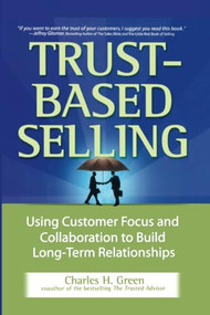 Trust-Based Selling (PB) by Charles H. Green, 9781265854621