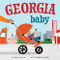 Georgia Baby by Shirley Vernick, Beatrice Tinarelli, 9781728285740