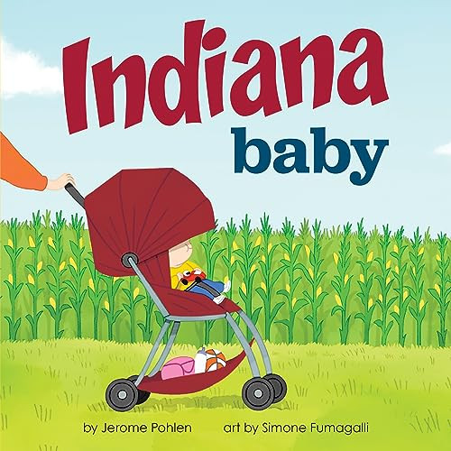 Indiana Baby by Jerome Pohlen, Simone Fumagalli, 9781728285801