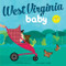 West Virginia Baby by Shirley Vernick, Binny Talib, 9781728285955