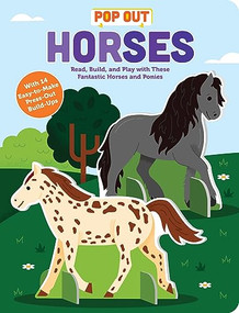 Pop Out Horses (Read, Build, and Play with These Fantastic Horses and Ponies) by duopress labs, Anna Clark, Daniel Clark, 9781728291291